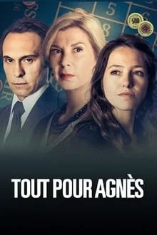 Tout pour Agnès saison 1 poster