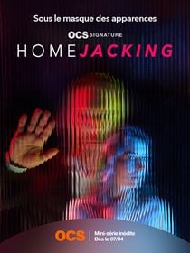 Homejacking saison 1 poster