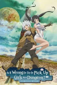 DanMachi - La Légende des Familias saison 5 poster
