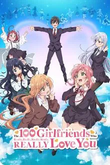 The 100 Girlfriends Who Really, Really, Really, Really, Really Love You saison 2 poster
