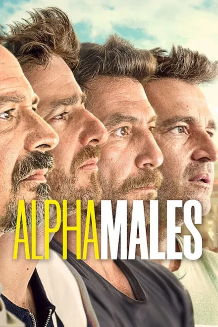 Machos Alfa saison 5 poster