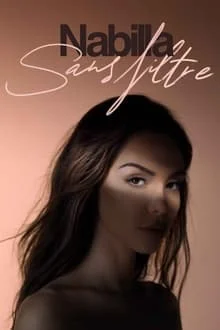 Nabilla : Sans filtre saison 1 poster