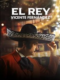 El Rey, Vicente Fernández saison 1 poster