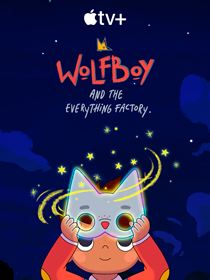 Wolfboy et la fabrique de l'étrange saison 2 poster