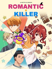 Romantic Killer saison 1 poster