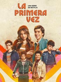 La Primera Vez saison 1 poster