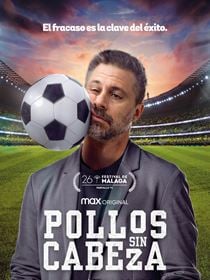 Pollos sin cabeza saison 1 poster