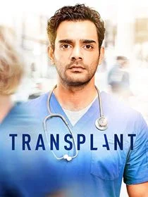 Transplant saison 4 poster