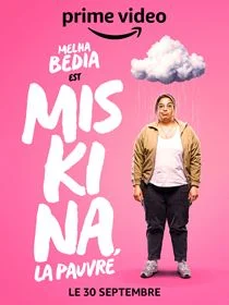 Miskina, la pauvre saison 2 poster